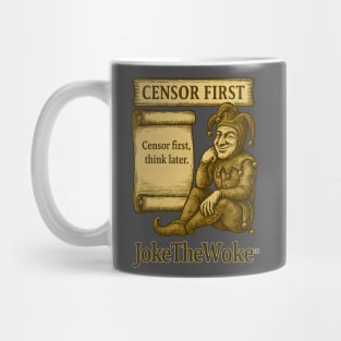 Censor First Mug